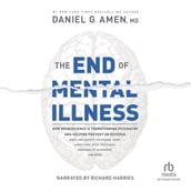 The End of Mental Illness