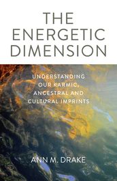 The Energetic Dimension