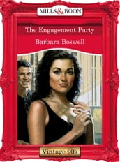 The Engagement Party (Mills & Boon Vintage Desire)