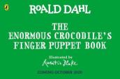 The Enormous Crocodile s Finger Puppet Book