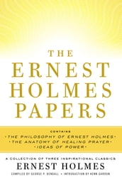 The Ernest Holmes Papers
