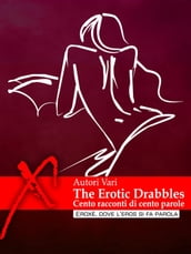 The Erotic Drabbles, cento racconti erotici di cento parole