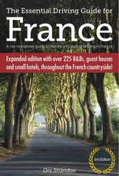 The Essential Driving Guide for France (3rd Edition)