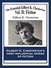 The Essential Gilbert K. Chesterton