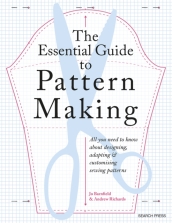 The Essential Guide to Pattern Making