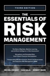 The Essentials of Risk Management, Third Edition