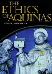 The Ethics of Aquinas