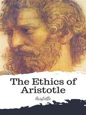 The Ethics of Aristotle