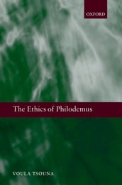 The Ethics of Philodemus