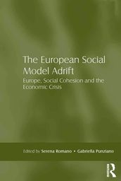 The European Social Model Adrift