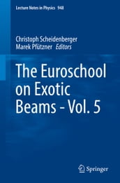 The Euroschool on Exotic Beams - Vol. 5