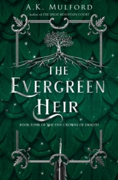 The Evergreen Heir