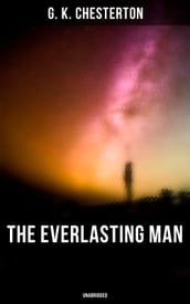 The Everlasting Man (Unabridged)