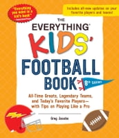 The Everything Kids  Football Book, 8th Edition