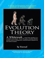 The Evolution Theory a Whitewash