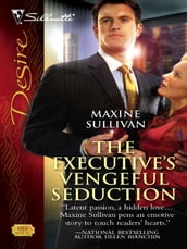The Executive s Vengeful Seduction
