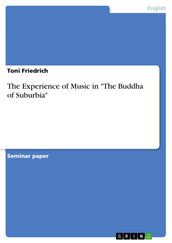 The Experience of Music in  The Buddha of Suburbia 