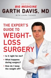 The Expert s Guide to Weight-Loss Surgery