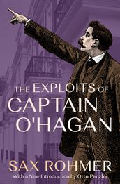 The Exploits of Captain O Hagan