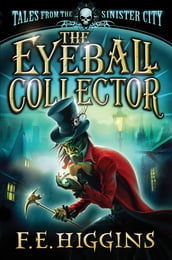 The Eyeball Collector