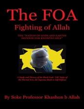 The FOA Fighting of Allah the 