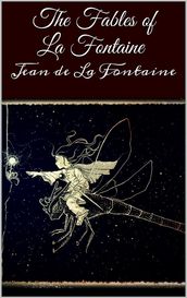 The Fables of La Fontaine