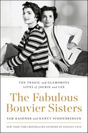 The Fabulous Bouvier Sisters