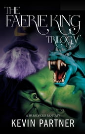 The Faerie King Trilogy
