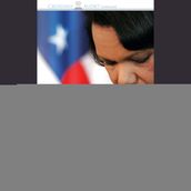The Faith of Condoleeza Rice