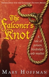 The Falconer s Knot