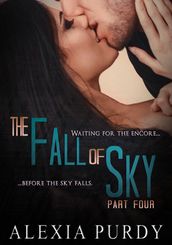 The Fall of Sky (Part Four)