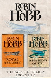 The Farseer Series Books 2 and 3: Royal Assassin, Assassin s Quest