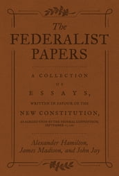 The Federalist Papers