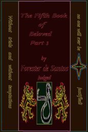The Fifth Book of Beloved Part 3