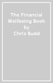 The Financial Wellbeing Book