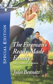 The Fireman s Ready-Made Family