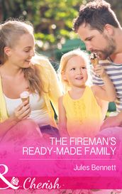 The Fireman s Ready-Made Family (Mills & Boon Cherish) (The St. Johns of Stonerock, Book 2)