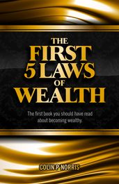 The First 5 Laws of Wealth
