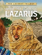 The First Book of Lazarus