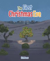 The First Christmas Eve