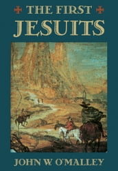 The First Jesuits