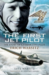The First Jet Pilot