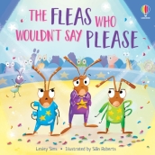 The Fleas who Wouldn t Say Please