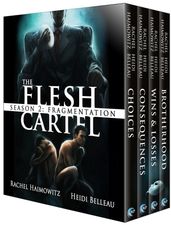 The Flesh Cartel, Season 2: Fragmentation