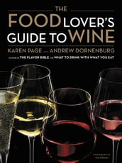 The Food Lover s Guide to Wine