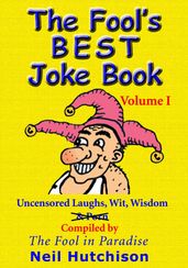 The Fool s Best Joke Book Volume 1