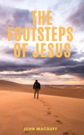 The Footsteps of Jesus