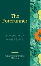 The Forerunner (Annotated)