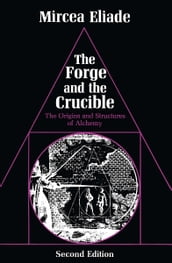 The Forge and the Crucible