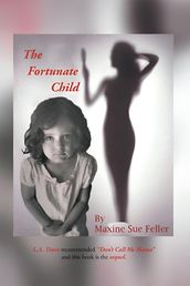 The Fortunate Child